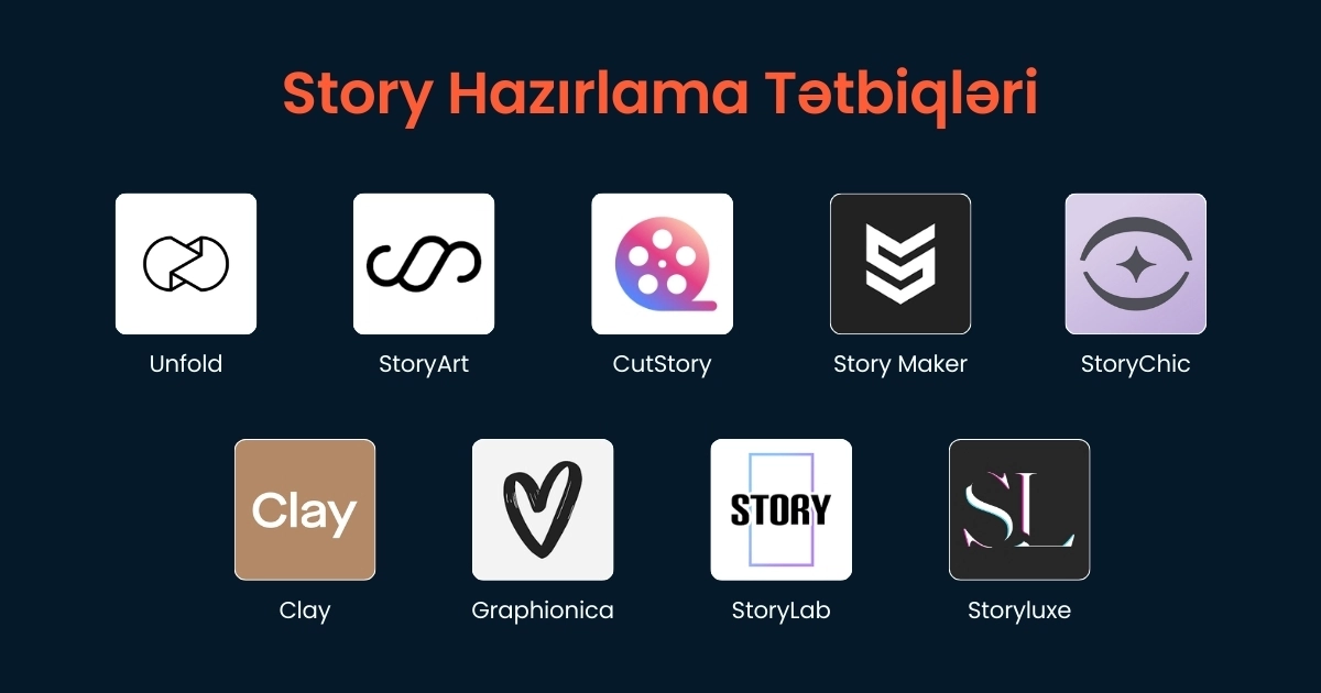 Story Hazırlama Tətbiqləri
